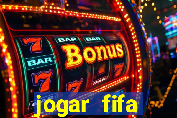 jogar fifa apostando dinheiro